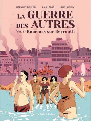 cover image of La Guerre des autres (2019), Tome 1
